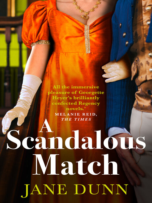 Title details for A Scandalous Match by Jane Dunn - Available